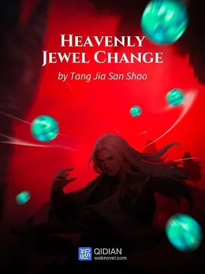 Heavenly Jewel Change