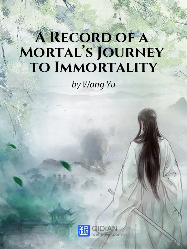 A Record of a Mortal's Journey to Immortality