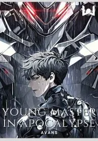 Young Master in the Apocalypse