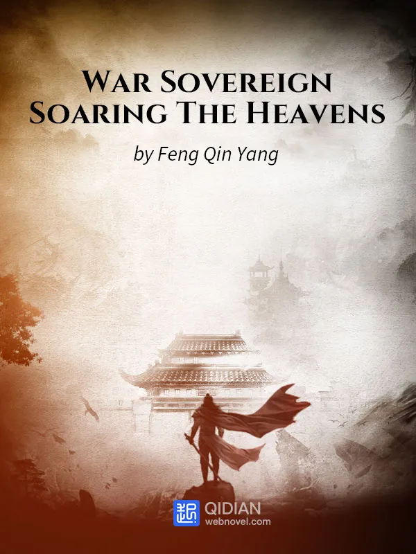 War Sovereign Soaring The Heavens