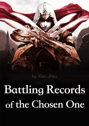 Battling Records of the Chosen One